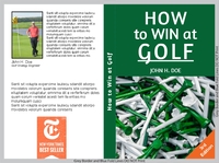 How to Win at Golf